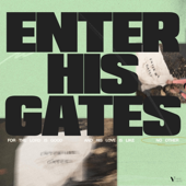 Enter His Gates