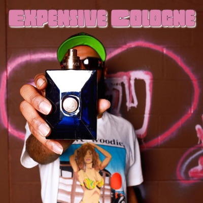 Expensive Cologne - Single