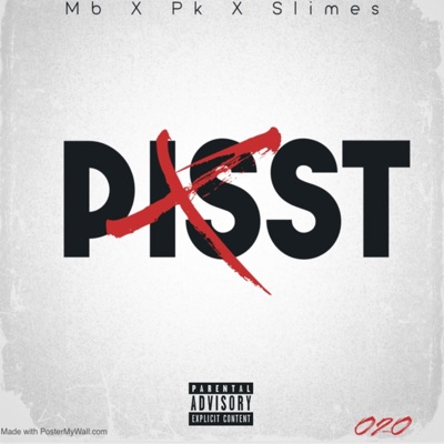 PISST (feat. Mb, Pk & Slimes) - Single