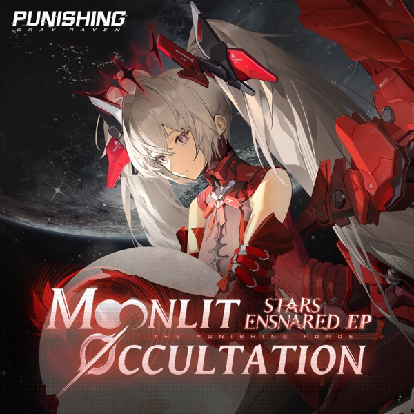 Moonlit Occultation (From Punishing Gray Raven: Stars Ensnared) - Single