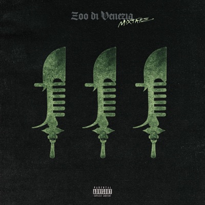ZOO DI VENEZIA Mixtape