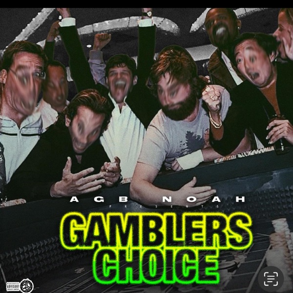 Gamblers Choice