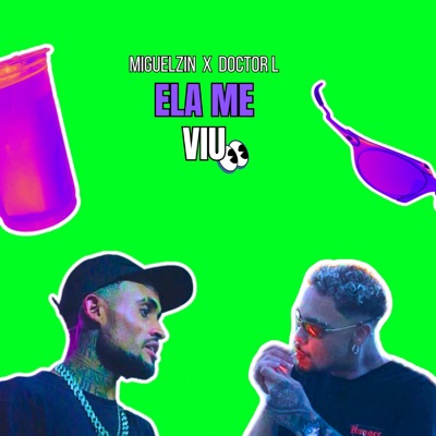 Ela me viu (feat. Mc Miguelzin) - Single