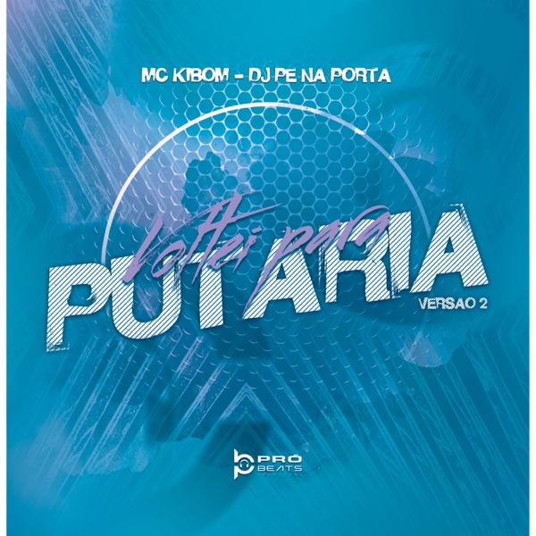 Voltei para Putaria 2