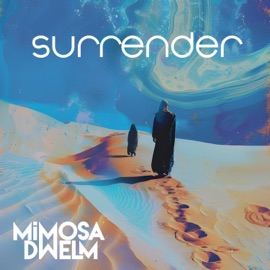 Surrender (feat. Dwelm) MiM0SA
