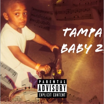 TAMPA BABY 2