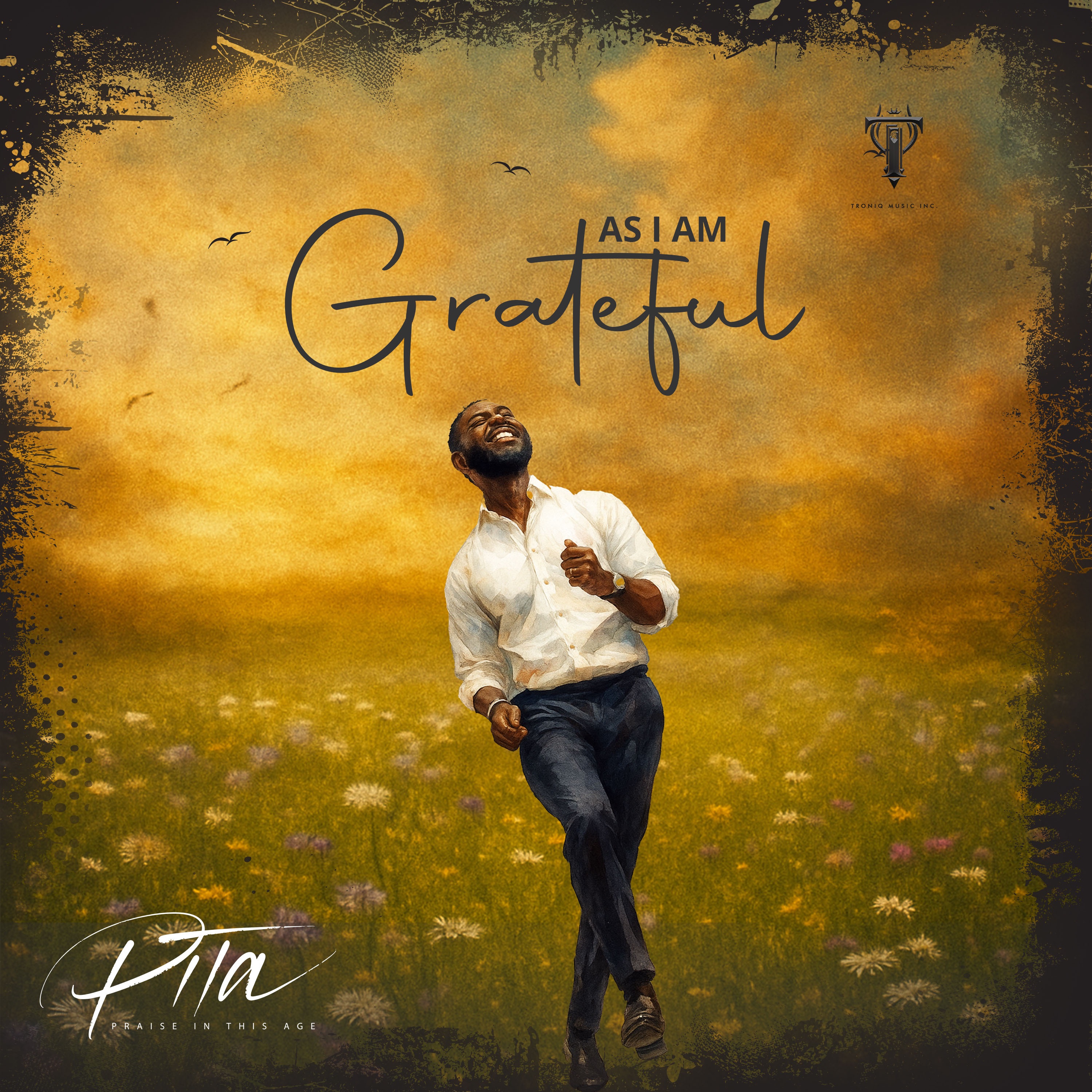 AS I AM GRATEFUL