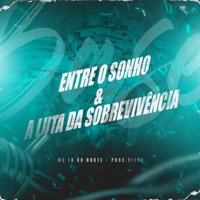 Entre o Sonho e a Luta da Sobrevivência - Single - MC Fr da Norte & Prod.Vitão