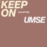 Keep on - Single - Umse, LAAS & POLA