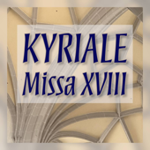 Kyriale - Missa XVIII - EP