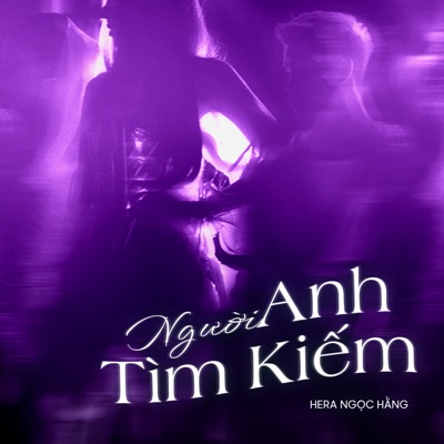 Người Anh Tìm Kiếm - Single