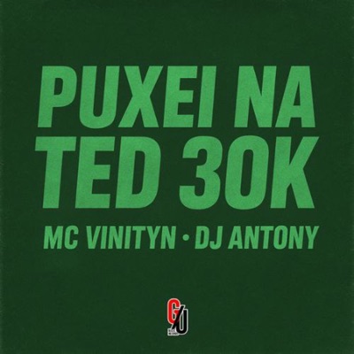 Puxei na Ted 30K - Single