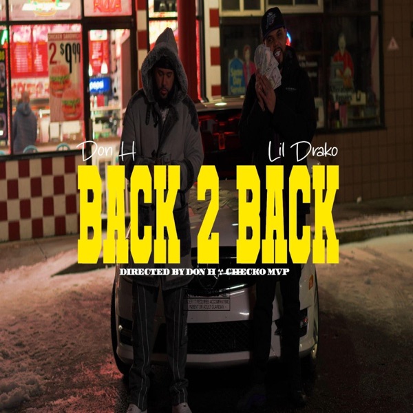 Back 2 Back (feat. Lil Drako)