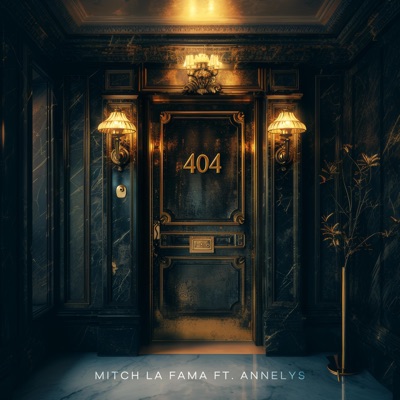 404 (feat. Annelys) - Single