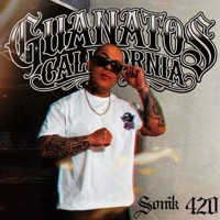 Guanatos California - Single - Sonik 420
