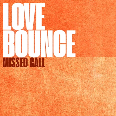 Love Bounce - Single