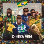 O Hexa Vem (Ao Vivo) - Single