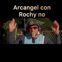 Arcangel Con Rochy No - Single - LA PEDRA