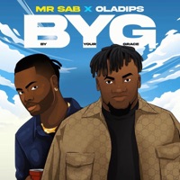 By Your Grace (B.Y.G) [feat. Oladips] - Single - Mr Sab