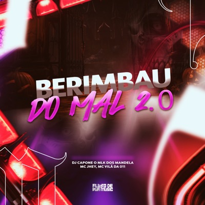 Berimbau do Mal 2.0 - Single