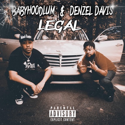 Legal (feat. Denzel Davis) - Single