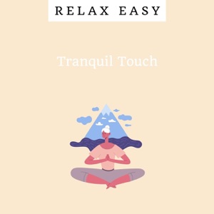 Tranquil Touch