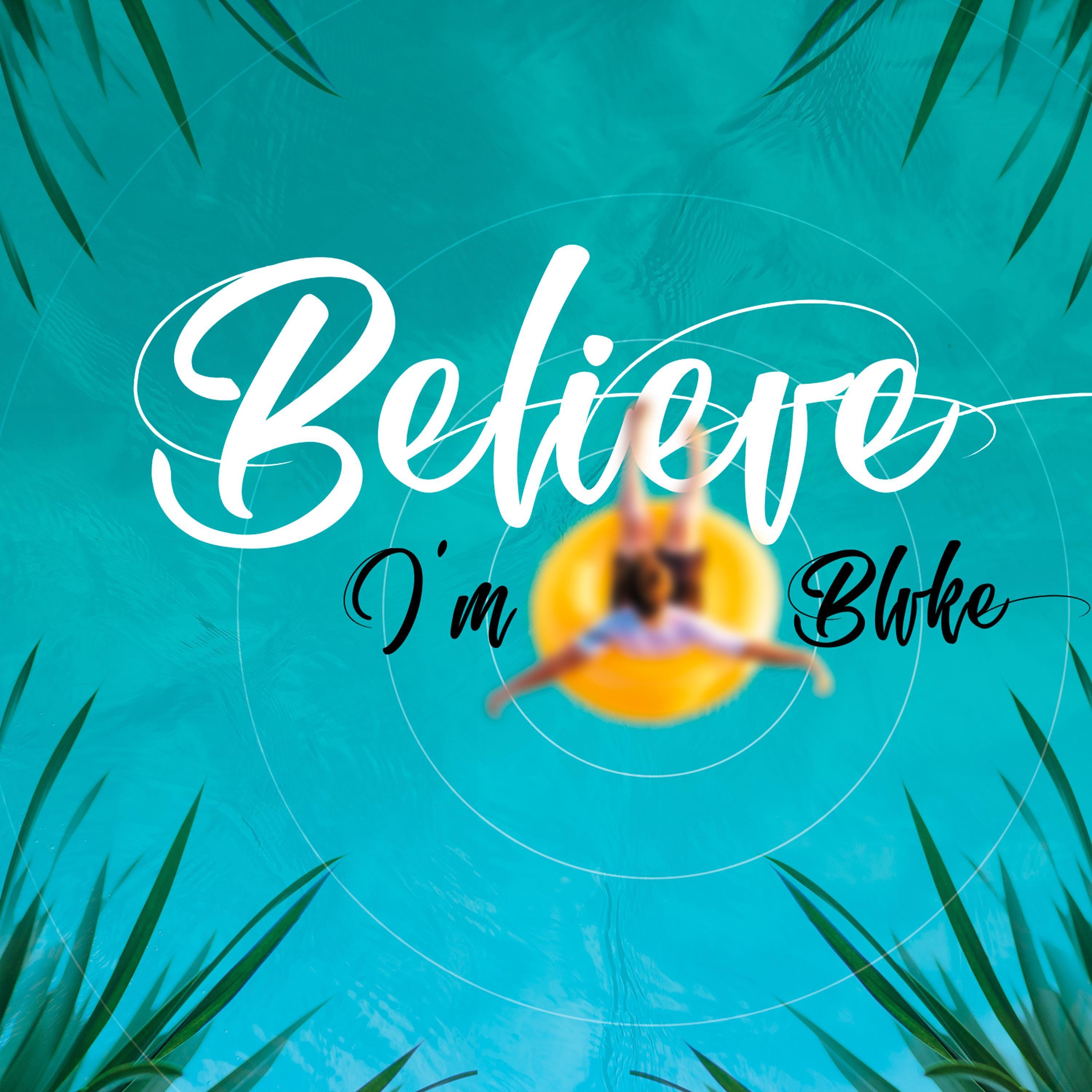 Believe - Single