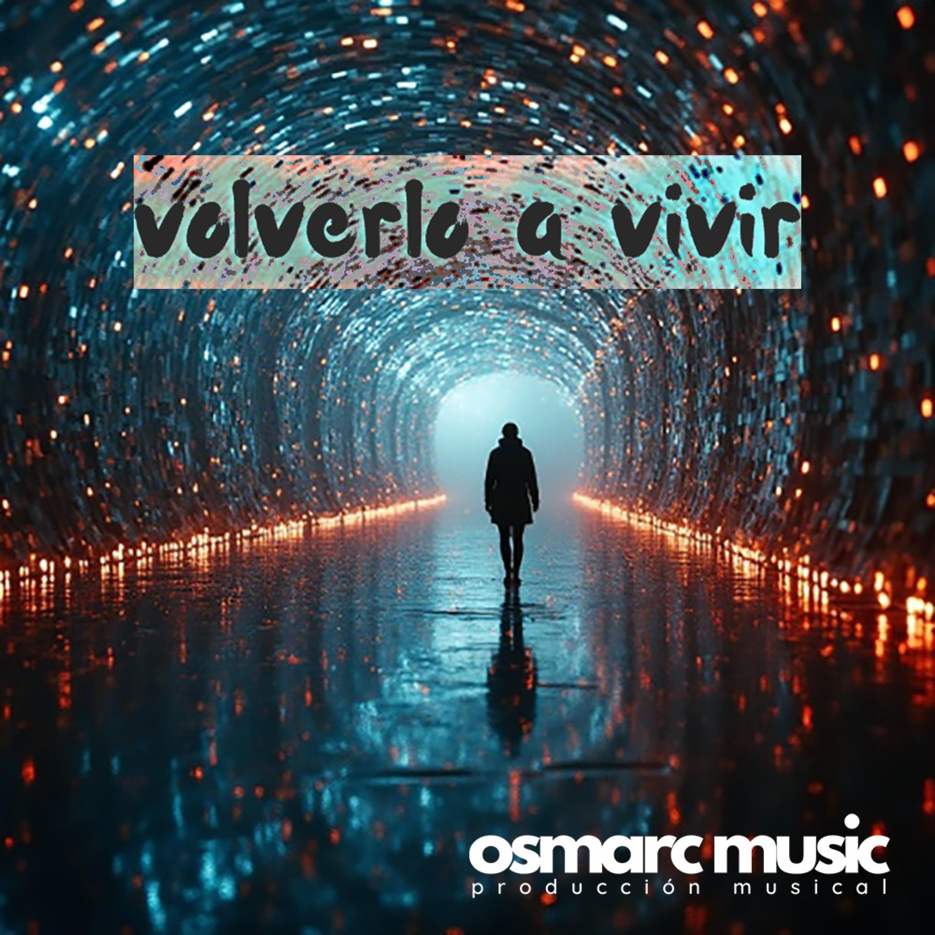 Volverlo a vivir