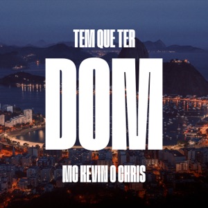 Tem Que Ter Dom