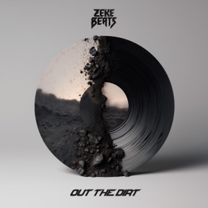 OUT THE DIRT - EP