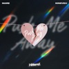 Push Me Away - Single