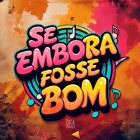 Se Embora Fosse Bom - Single - Mc Toy