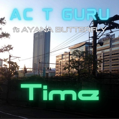 Time (feat. Ayana Butterfly) [Radio Edit] - Single