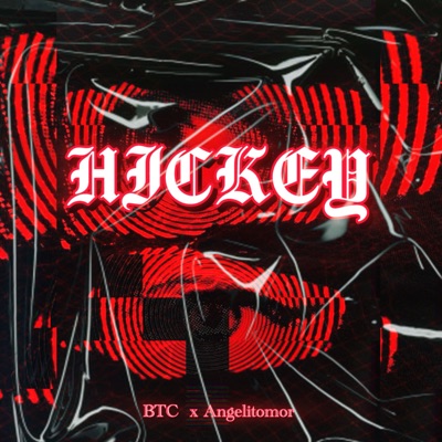 Hickey - Single