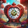 To Late 4 Love - Single
