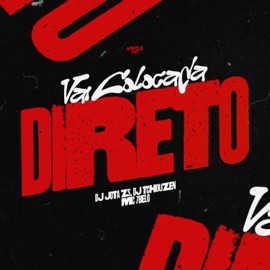 Vai Colocada Direto DJ JOTA ZS, MC 7 Belo & Dj Tchouzen