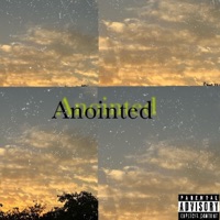 Anointed - Single - Zeno Woods