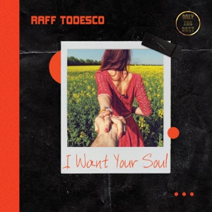 I Want Your Soul (Instrumental Mix)