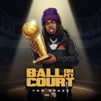 Ball On My Court