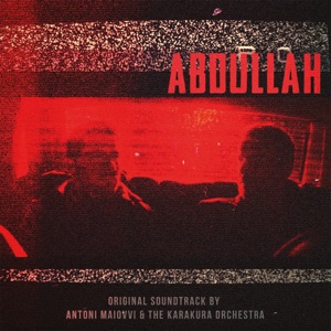 Abdullah (Original Soundtrack)
