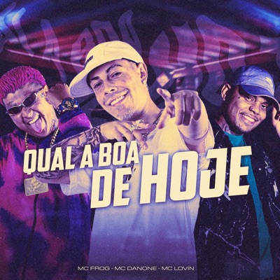 Qual a Boa de Hoje - Single