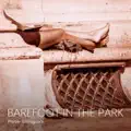 Barefoot in the park
