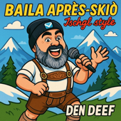 Baila après-skio "Ischgl style" (feat. Dj Frank Mellemans)