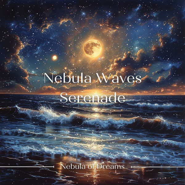 Nebula Waves Serenade