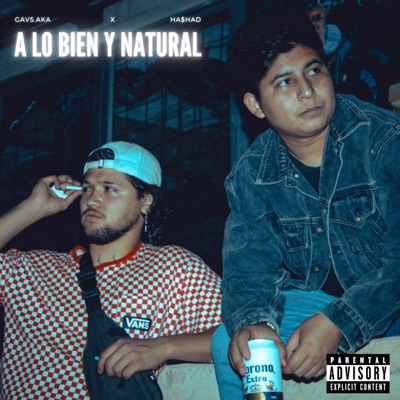 A Lo Bien Y Natural (feat. Ha$had) - Single