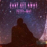 Get Away - Single - Petty-Way