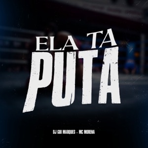 Ela Ta Puta