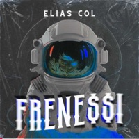Frenessi - Single - Elias Col