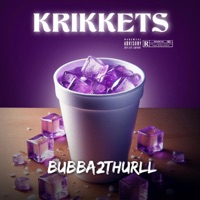 KRIKKETS - Single - bubba2thurll