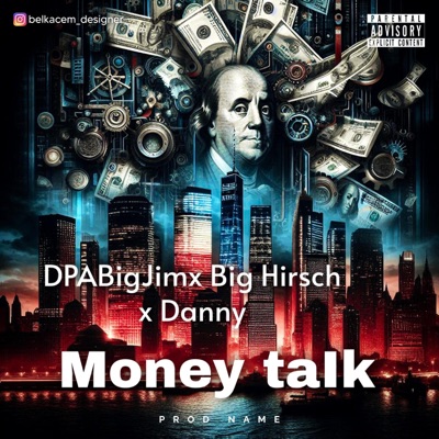 Money talk (feat. Big Hershey & Danny) - Single